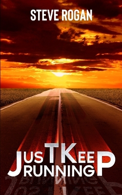 Book cover for Just Keep Running