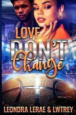 Cover of Love Don't Change