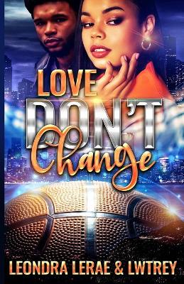 Book cover for Love Don't Change