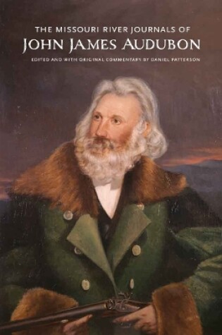 Cover of The Missouri River Journals of John James Audubon