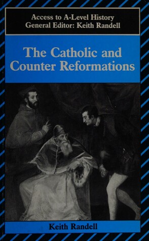 Book cover for The Catholic and Counter Reformations