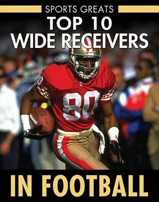 Book cover for Top 10 Wide Receivers in Football