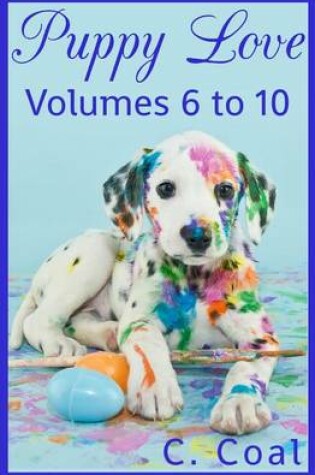 Cover of Puppy Love (Volumes 6 to 10)