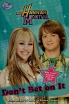 Book cover for Hannah Montana Don't Bet on It