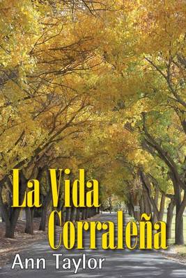 Book cover for La Vida Corralena