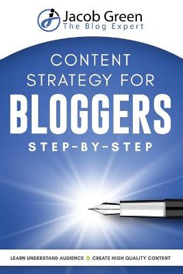 Book cover for Content Strategy For Bloggers Step-By-Step