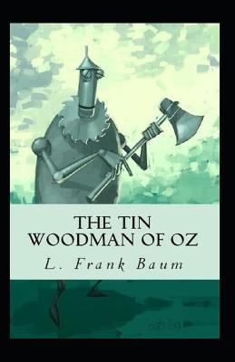 Book cover for The Tin Woodman of Oz (Illustarted)