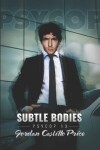 Book cover for Subtle Bodies