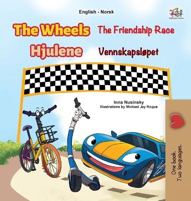 Book cover for The Wheels - The Friendship Race (English Norwegian Bilingual Kids Book)