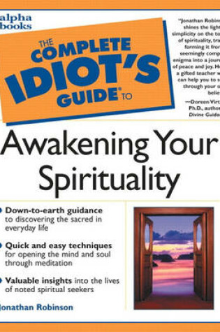Cover of The Complete Idiot's Guide to Awakening Your Spirituality