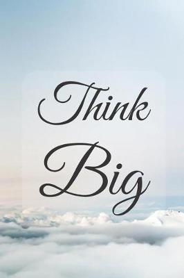 Book cover for Think Big
