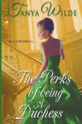 Cover of The Perks of Being a Duchess