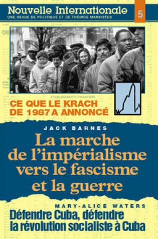 Cover of Nouvelle Internationale 5: La Marche de l'Imperialisme Vers le Fascisme et la Guerre