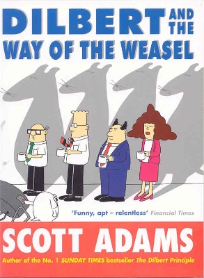 Book cover for Dilbert and the Way of the Weasel