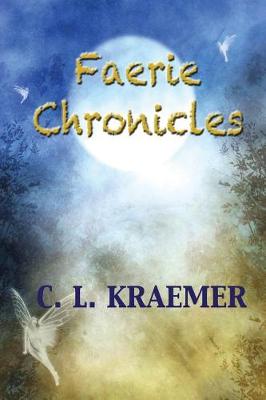 Book cover for The Faerie Chronicles