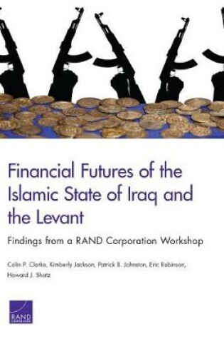 Cover of Financial Futures of the Islamic State of Iraq and the Levant