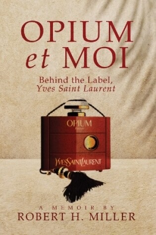 Cover of Opium et Moi