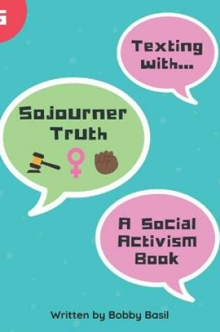 Cover of Texting with Sojourner Truth