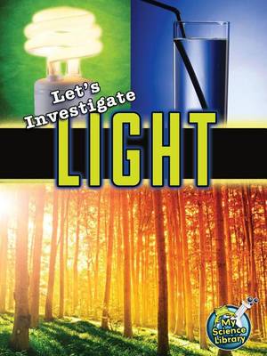 Cover of Let's Investigate Light