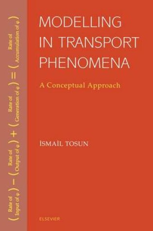 Cover of Modelling in Transport Phenomena