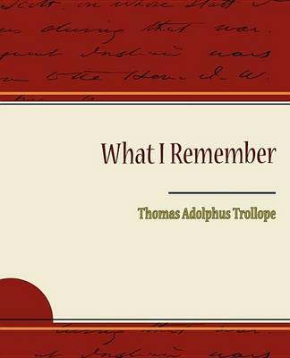 Book cover for What I Remember