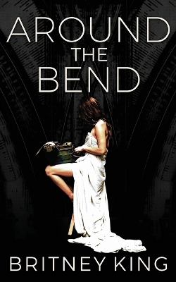 Book cover for Around The Bend
