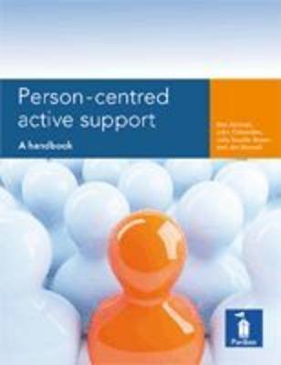 Book cover for Person-centred Active Support: a Handbook