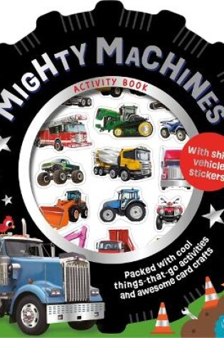 Cover of Mighty Machines Activity Book