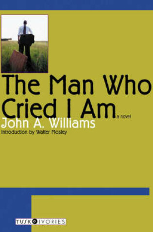 Cover of The Man Who Cried I am