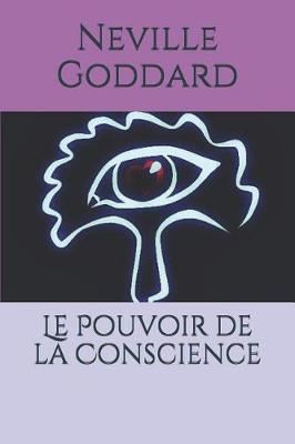 Book cover for Le Pouvoir de la Conscience