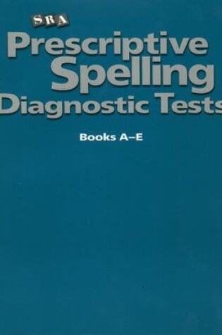 Cover of Prescriptive Spelling, Diagnostic Test