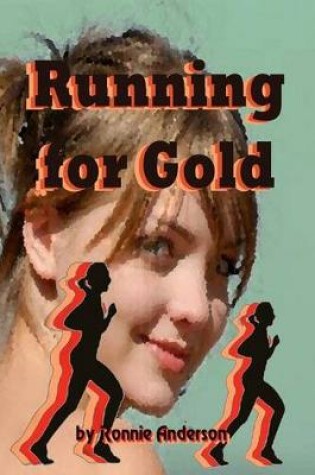 Cover of Running for Gold