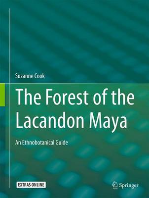 Book cover for The Forest of the Lacandon Maya