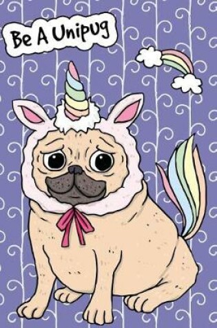 Cover of Journal Notebook For Dog Lovers Unicorn Pug - Mauve
