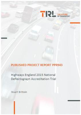 Book cover for Highways England 2015 National Deflectograph Accreditation Trial