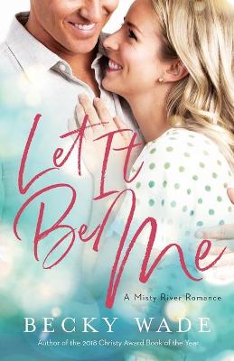 Book cover for Let It Be Me