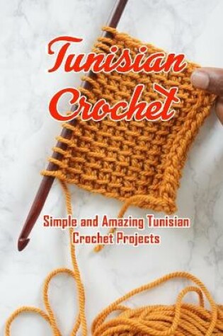 Cover of Tunisian Crochet