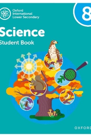Cover of Oxford International Science: Student Book 8