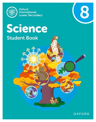 Book cover for Oxford International Science: Student Book 8