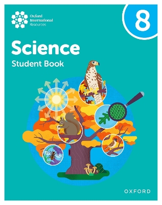 Book cover for Oxford International Science: Student Book 8