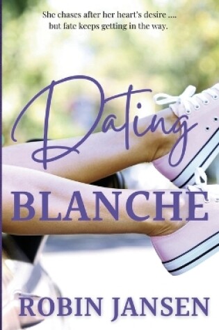 Cover of Dating Blanche