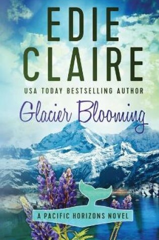 Cover of Glacier Blooming