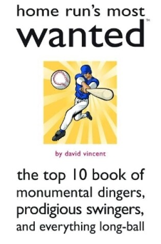 Cover of Home Run's Most Wanted (TM)