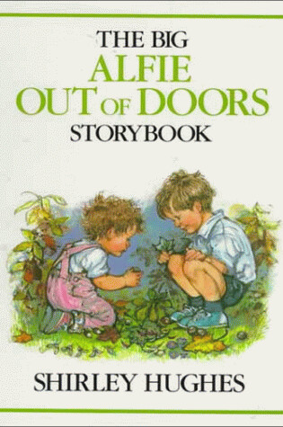 Cover of Big Alfie out of Doors Storybook