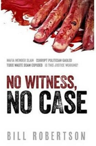 Cover of No Witness, No Case