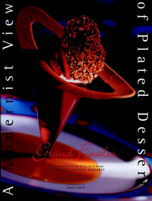 Book cover for A Modernist View of Plated Desserts