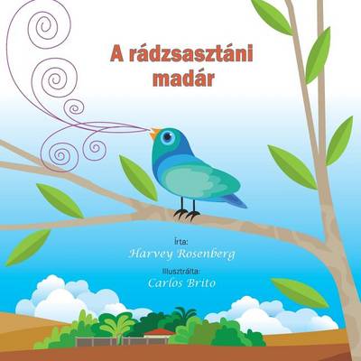 Book cover for A Radzsasztani Madar