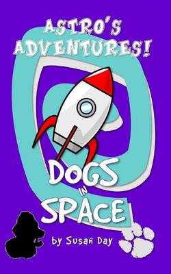 Book cover for Dogs in Space - Astro's Adventures Pocket Edition