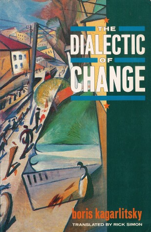 Book cover for The Dialectic of Change