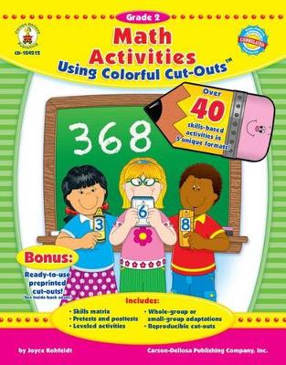 Book cover for Math Activities Using Colorful Cut-Outs(tm), Grade 2